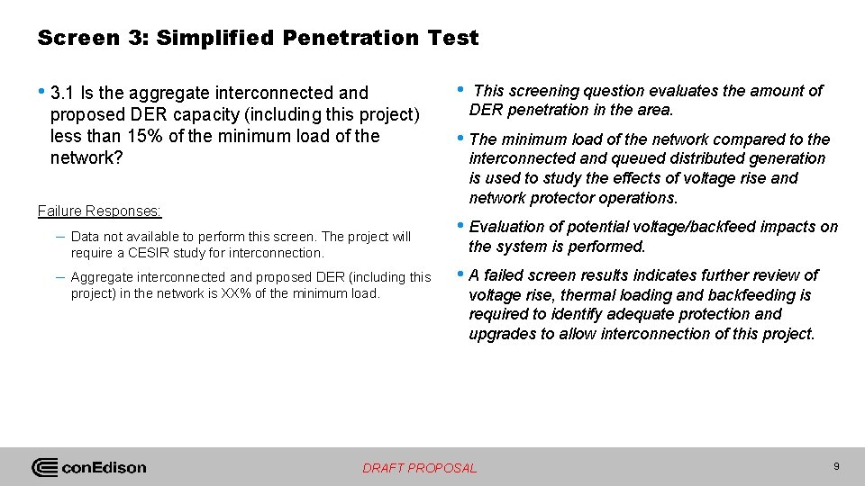 Screen 3: Simplified Penetration Test • 3. 1 Is the aggregate interconnected and proposed