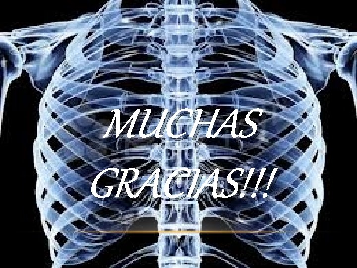 MUCHAS GRACIAS!!! 