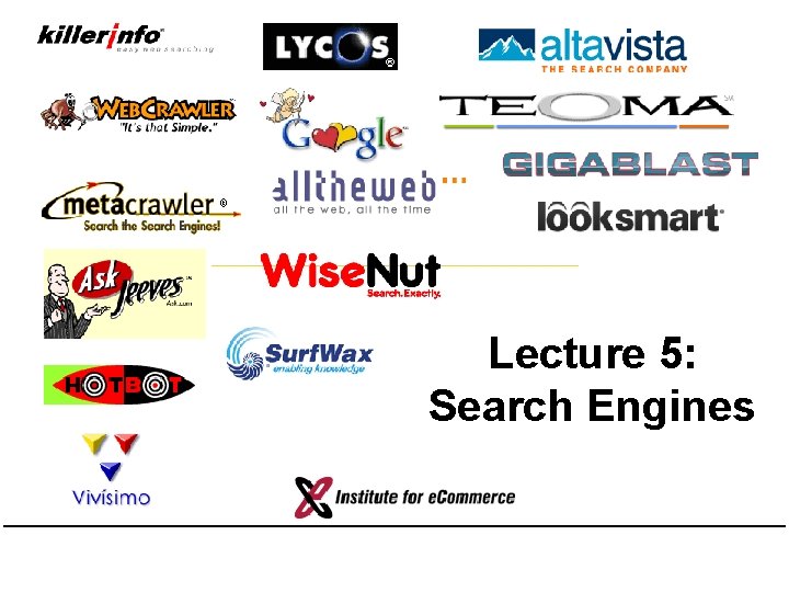 Lecture 5: Search Engines 