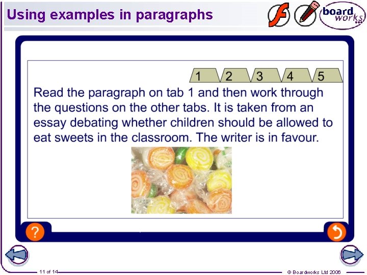 Using examples in paragraphs 11 of 14 © Boardworks Ltd 2006 