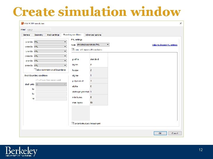 Create simulation window 12 