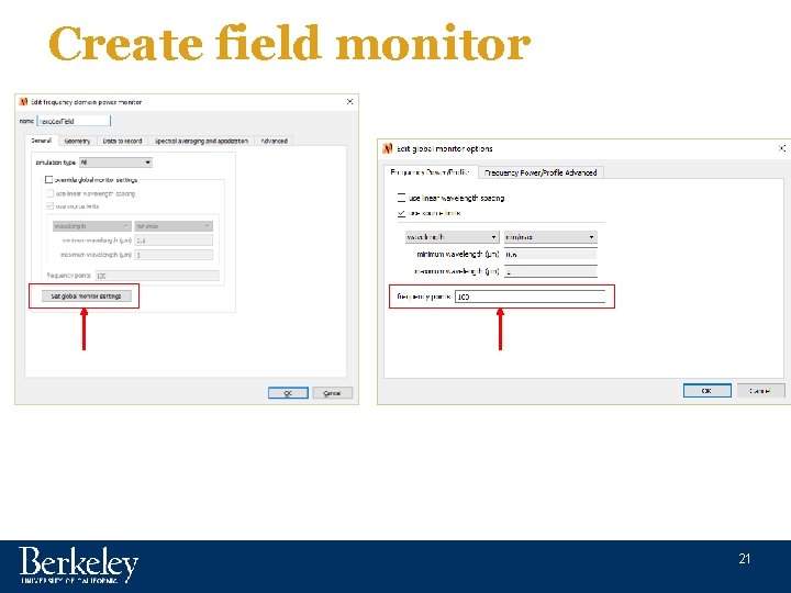 Create field monitor 21 