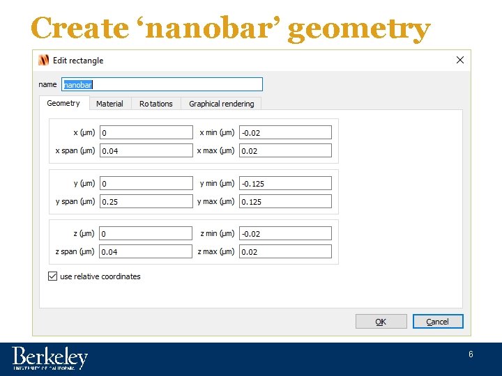 Create ‘nanobar’ geometry 6 