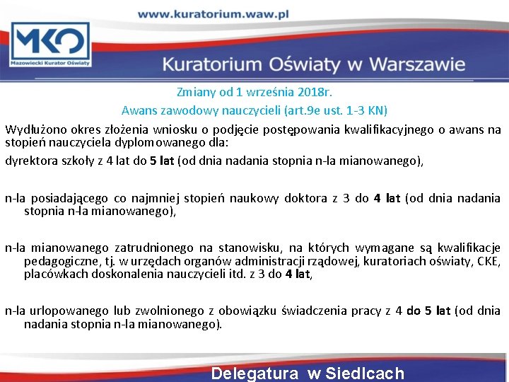 Zmiany od 1 września 2018 r. Awans zawodowy nauczycieli (art. 9 e ust. 1