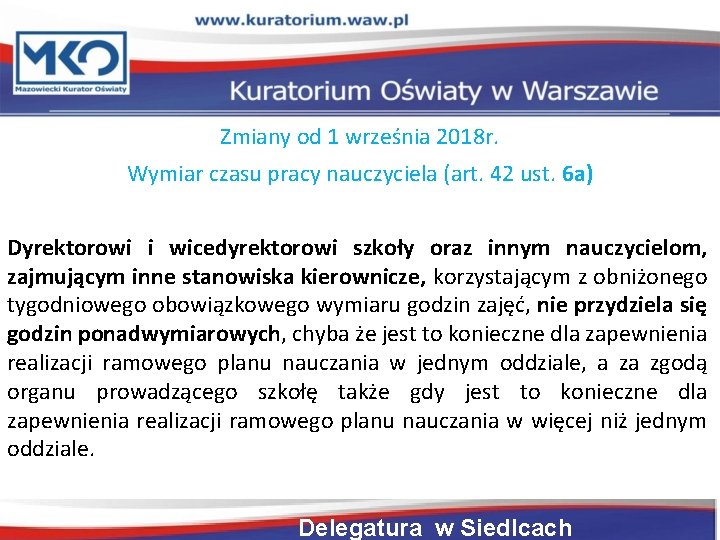 Zmiany od 1 września 2018 r. Wymiar czasu pracy nauczyciela (art. 42 ust. 6