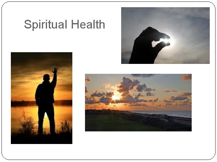 Spiritual Health 