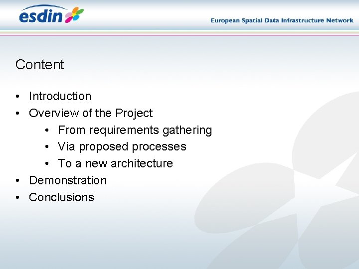 Content • Introduction • Overview of the Project • From requirements gathering • Via Content • Introduction • Overview of the Project • From requirements gathering • Via