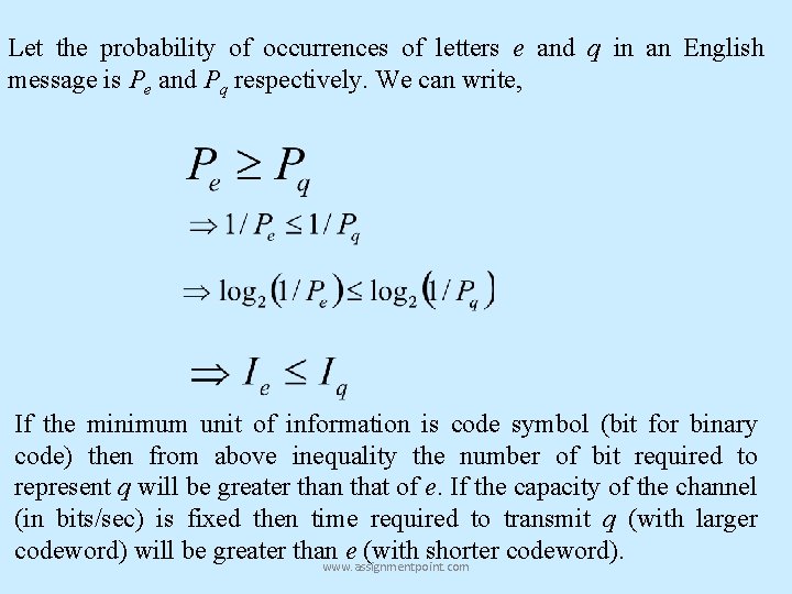 Let the probability of occurrences of letters e and q in an English message Let the probability of occurrences of letters e and q in an English message