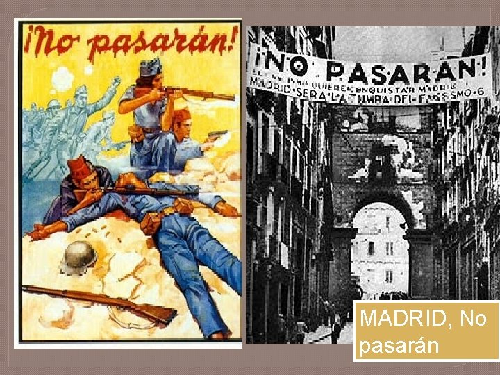 MADRID, No pasarán 