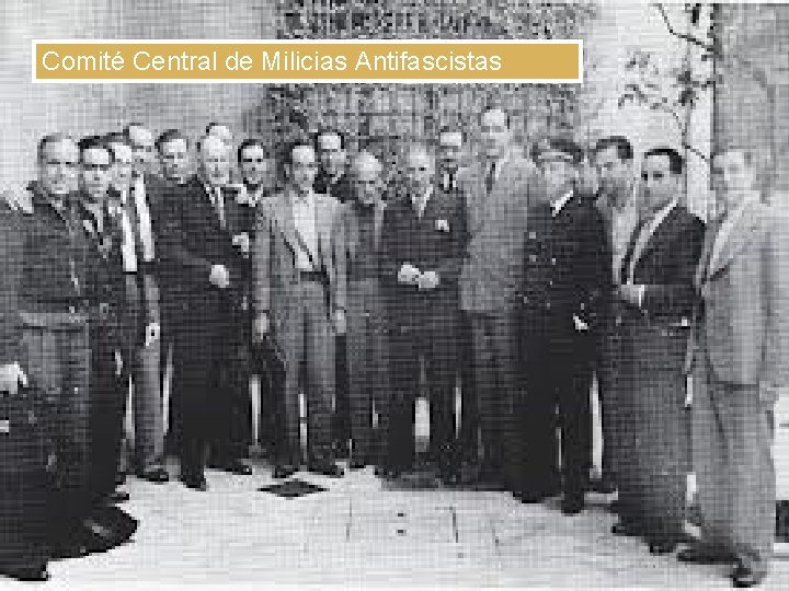 Comité Central de Milicias Antifascistas 