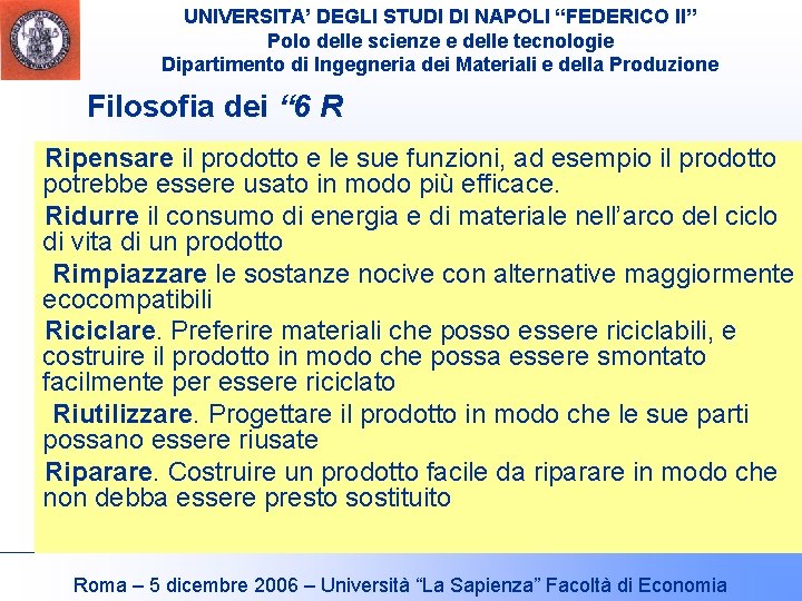 UNIVERSITA’ DEGLI STUDI DI NAPOLI “FEDERICO II” Polo delle scienze e delle tecnologie Dipartimento