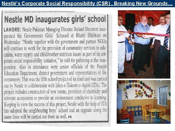 Nestlé’s Corporate Social Responsibility (CSR) , Breaking New Grounds… 