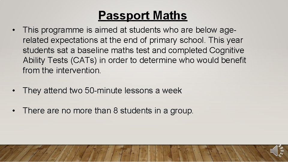 Passport Maths • This programme is aimed at students who are below agerelated expectations
