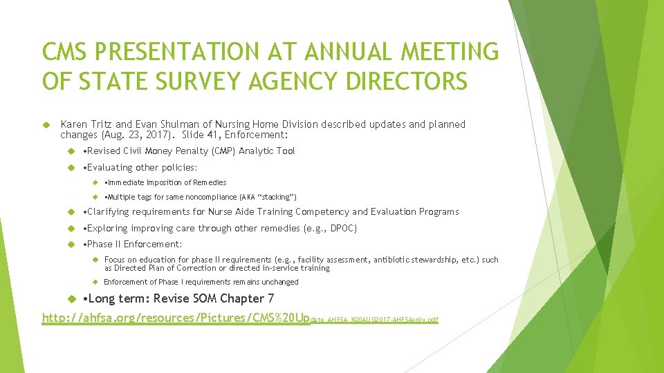 CMS PRESENTATION AT ANNUAL MEETING OF STATE SURVEY AGENCY DIRECTORS Karen Tritz and Evan