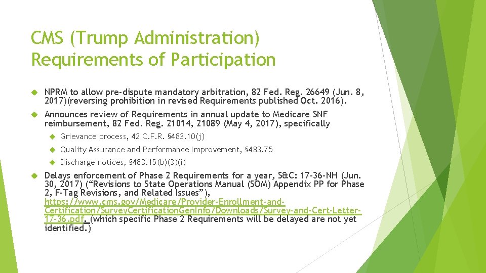 CMS (Trump Administration) Requirements of Participation NPRM to allow pre-dispute mandatory arbitration, 82 Fed.