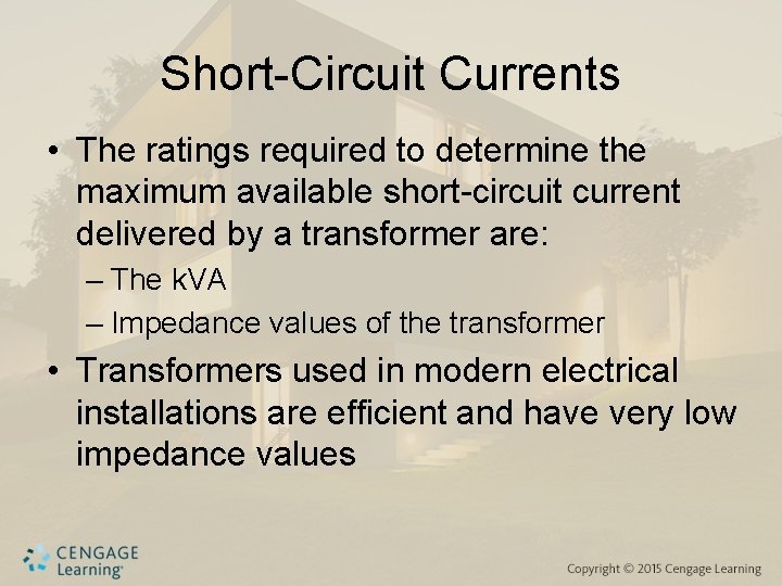 Short-Circuit Currents • The ratings required to determine the maximum available short-circuit current delivered Short-Circuit Currents • The ratings required to determine the maximum available short-circuit current delivered