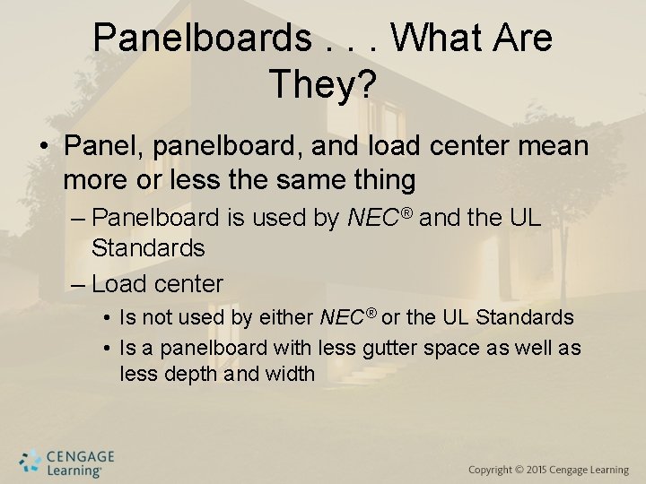 Panelboards. . . What Are They? • Panel, panelboard, and load center mean more Panelboards. . . What Are They? • Panel, panelboard, and load center mean more