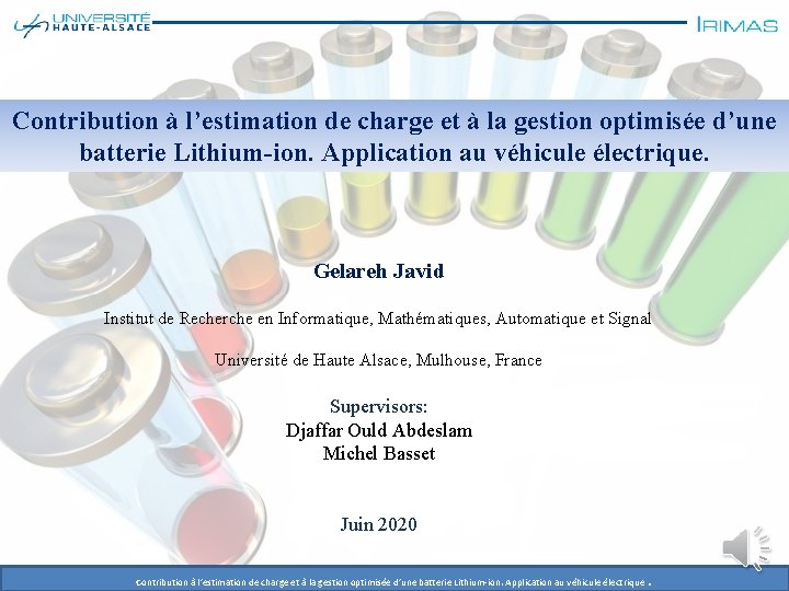 Contribution à l’estimation de charge et à la gestion optimisée d’une batterie Lithium-ion. Application