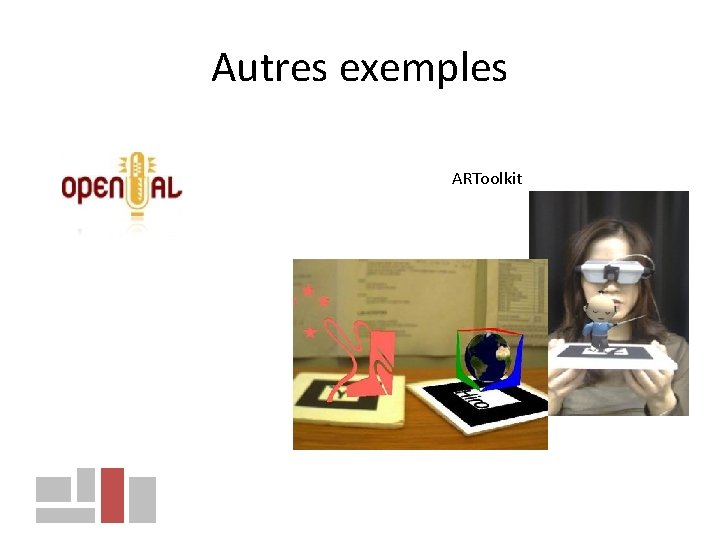 Autres exemples ARToolkit 