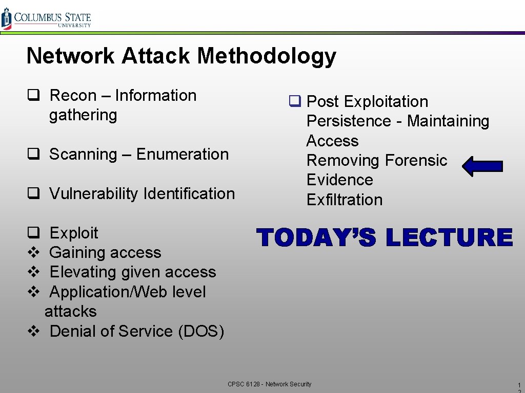 Network Attack Methodology q Recon – Information gathering q Scanning – Enumeration q Vulnerability