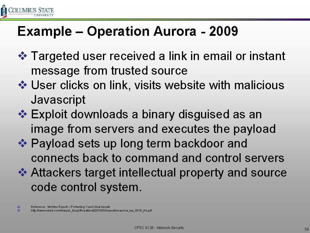 Example – Operation Aurora - 2009 v Targeted user received a link in email