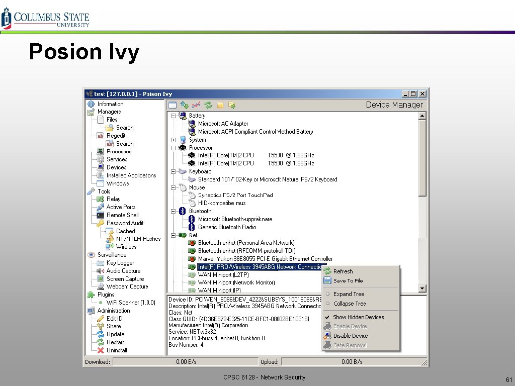 Posion Ivy CPSC 6128 - Network Security 61 