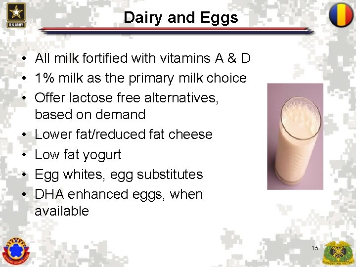 Dairy and Eggs • All milk fortified with vitamins A & D • 1%