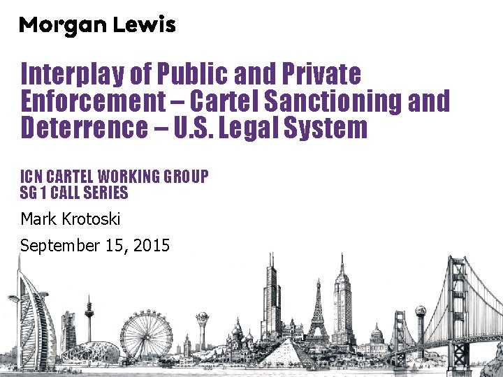 Interplay of Public and Private Enforcement – Cartel Sanctioning and Deterrence – U. S.