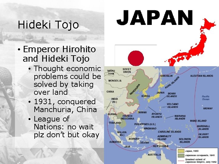 Hideki Tojo • Emperor Hirohito and Hideki Tojo • Thought economic problems could be