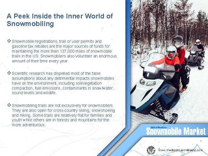 Snowmobile Internal Its a Simple Formula More Winter More Snow