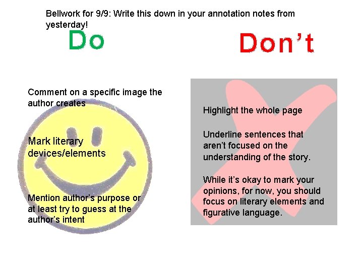 Bellwork for 9/9: Write this down in your annotation notes from yesterday! Do Comment