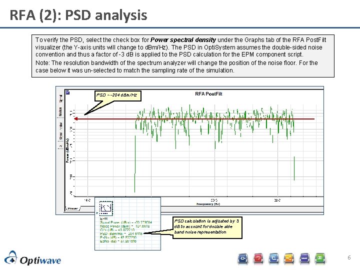 RFA (2): PSD analysis To verify the PSD, select the check box for Power