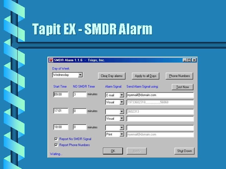 Tapit EX - SMDR Alarm Tapit EX - SMDR Alarm