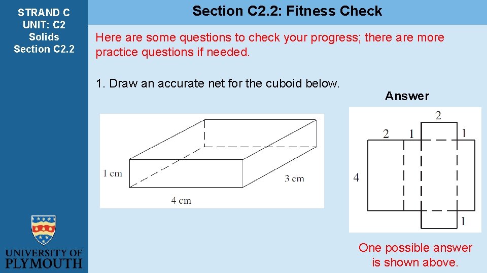 STRAND C UNIT: C 2 Solids Section C 2. 2: Fitness Check Here are