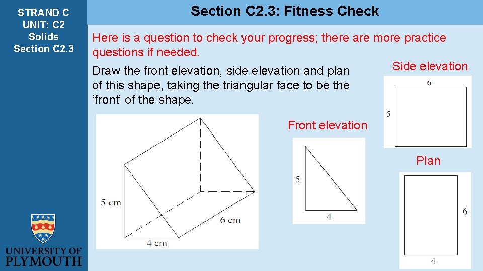 STRAND C UNIT: C 2 Solids Section C 2. 3: Fitness Check Here is