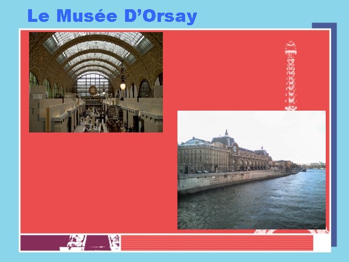 Le Musée D’Orsay 