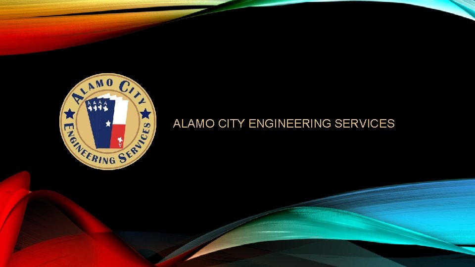 ALAMO CITY ENGINEERING SERVICES 