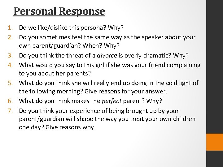 Personal Response 1. Do we like/dislike this persona? Why? 2. Do you sometimes feel