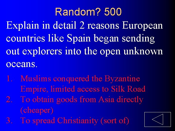 Random? 500 Explain in detail 2 reasons European countries like Spain began sending out