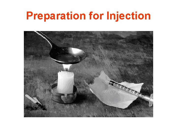 Preparation for Injection 