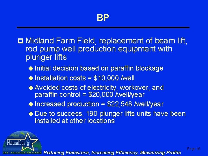 BP p Midland Farm Field, replacement of beam lift, rod pump well production equipment BP p Midland Farm Field, replacement of beam lift, rod pump well production equipment