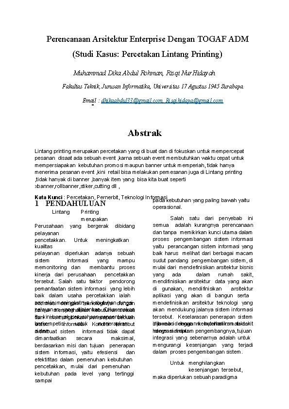 Perencanaan Arsitektur Enterprise Dengan TOGAF ADM (Studi Kasus: Percetakan Lintang Printing) Muhammad Dika Abdul