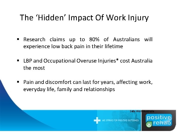 The ‘Hidden’ Impact Of Work Injury § Research claims up to 80% of Australians