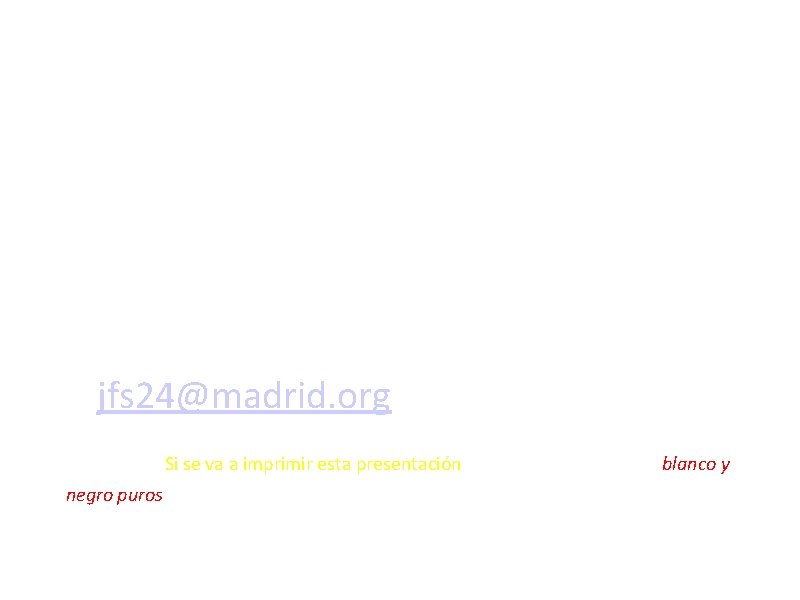 Datos de contacto • Gonzalo Martín: – 917203844 – gme 4@madrid. org • Juan