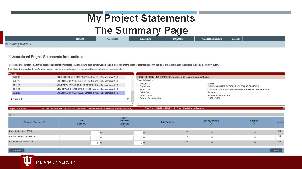 My Project Statements The Summary Page INDIANA UNIVERSITY 