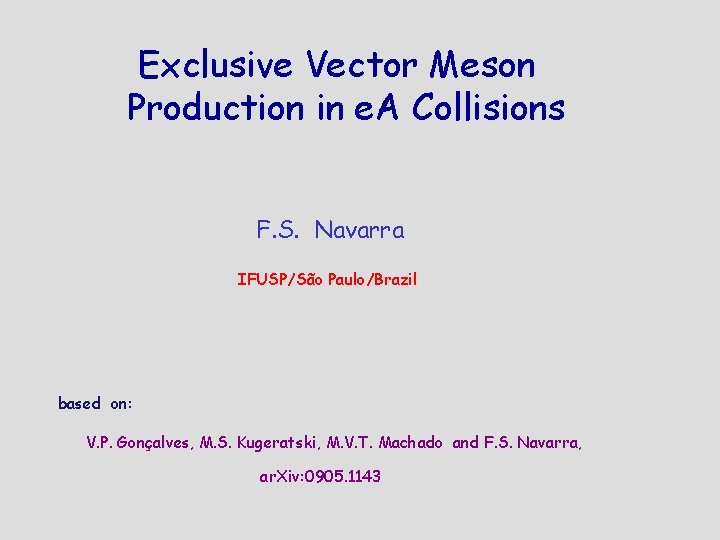 Exclusive Vector Meson Production in e A Collisions