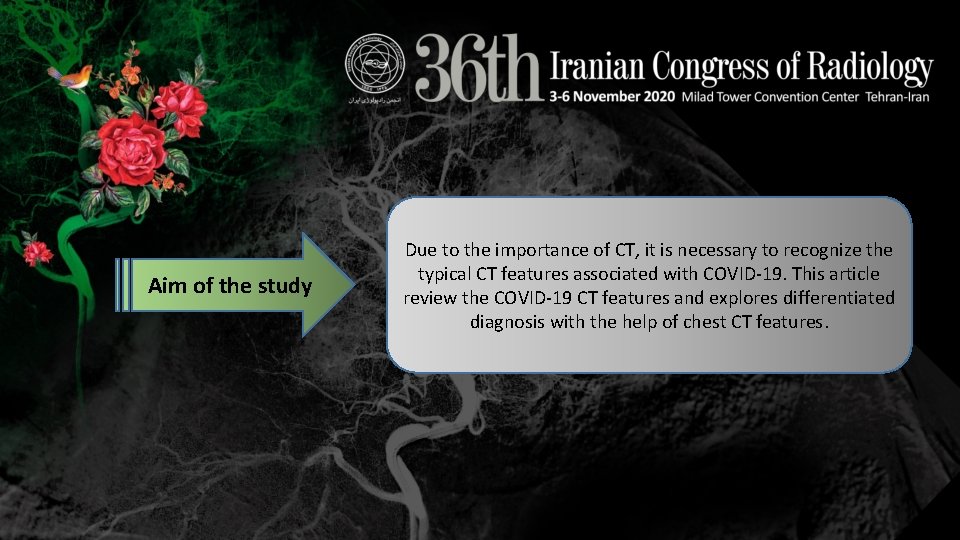 Aim of the study Due to the importance of CT, it is necessary to Aim of the study Due to the importance of CT, it is necessary to