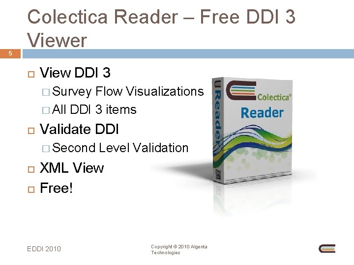 5 Colectica Reader – Free DDI 3 Viewer View DDI 3 � Survey Flow