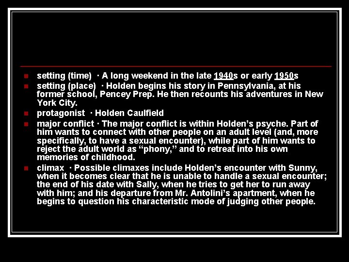 n n n setting (time) · A long weekend in the late 1940 s