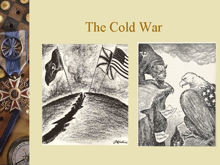 The Cold War 